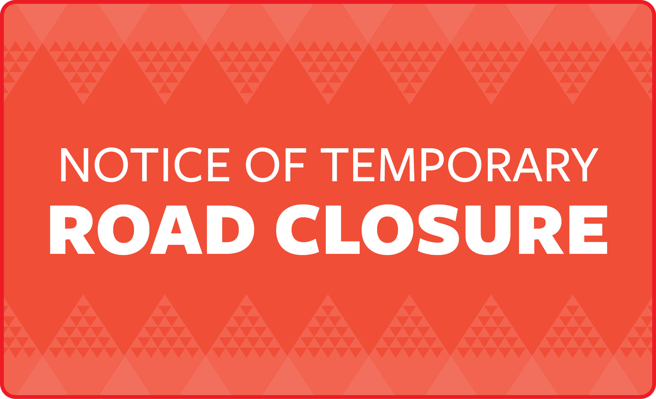 Temporary Road Closure: Kohinui Road
