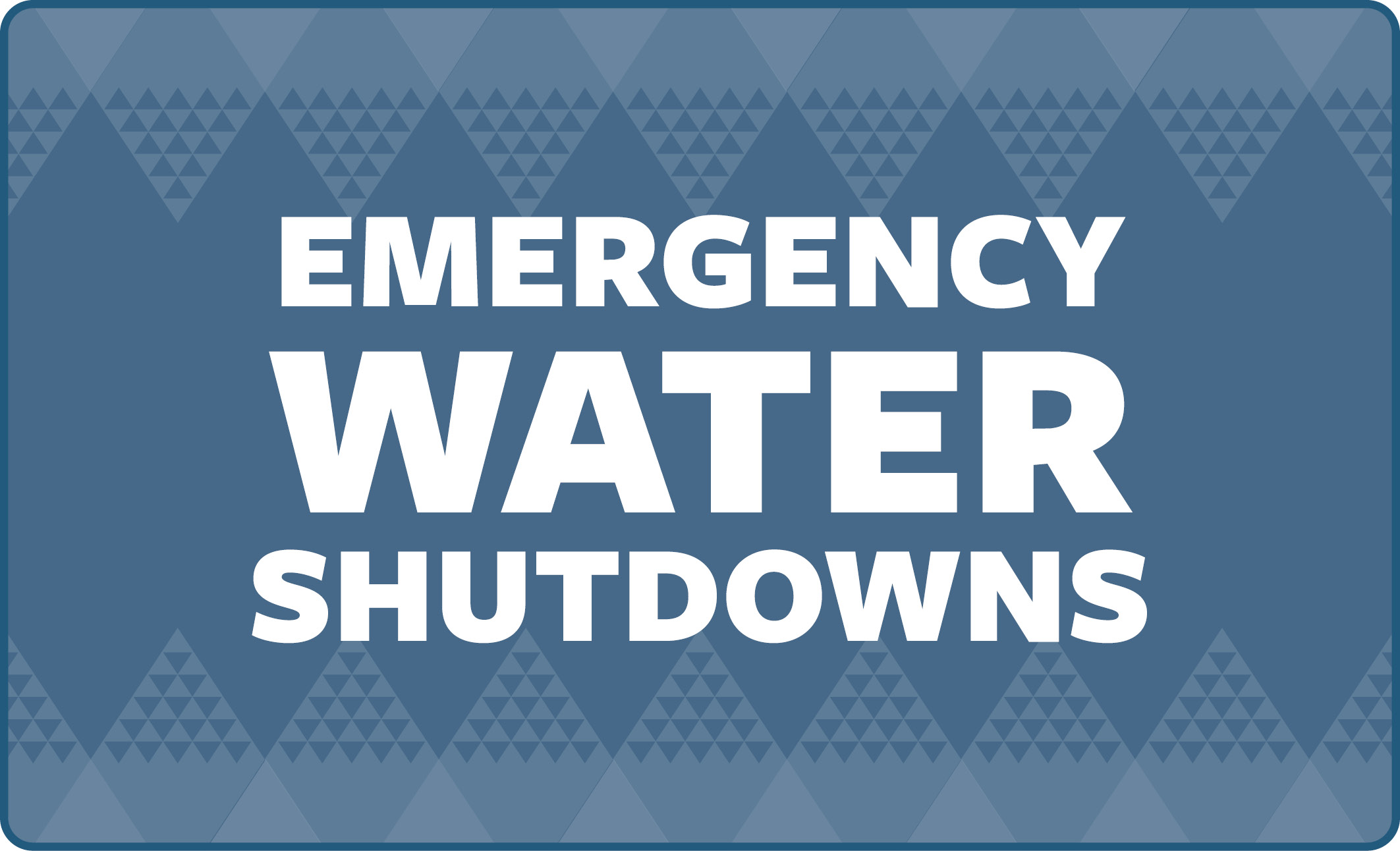Emergency Water Shutdown: Laws Road (+ surrounds)