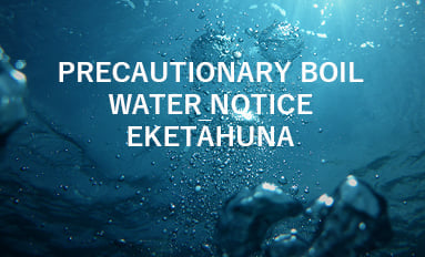 Precautionary Boil Water Notice Eketāhuna